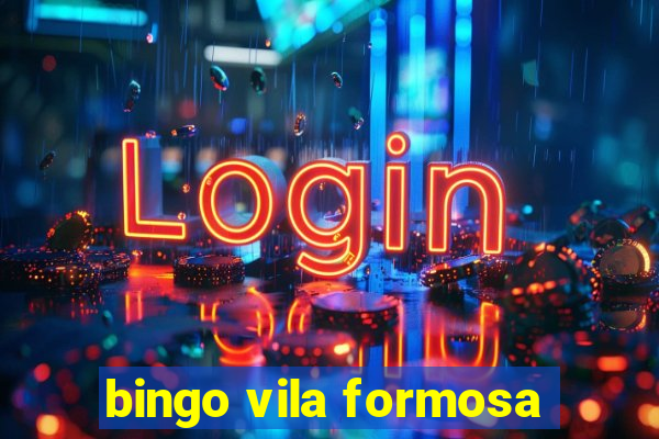 bingo vila formosa